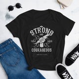 Strong and Courageous (Ladies)