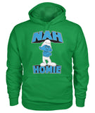 Nah Homie (Hoodie) - StereoTypeTees
