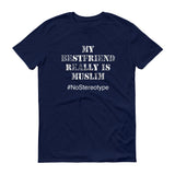 My Best Friend is Muslim - StereoTypeTees