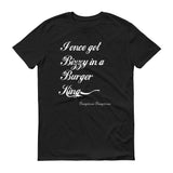 Once Got Bizzy - StereoTypeTees