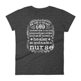 God Created A Nurse - StereoTypeTees