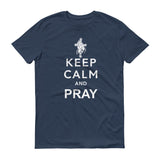 Keep Calm and Pray - StereoTypeTees