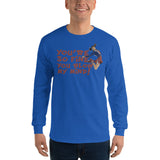 You're So Fine You Blow My Mind Long Sleeve T - StereoTypeTees