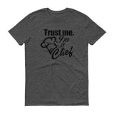 Trust Me Im a Chef - StereoTypeTees
