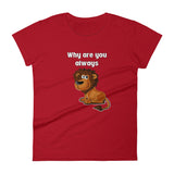 Why U Lion  (Ladies) - StereoTypeTees