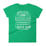 God Created A Nurse - StereoTypeTees