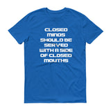 Closed Minds Closed Mouths - StereoTypeTees