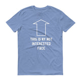 Not Interested Face - StereoTypeTees