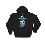 Bay Bay Kids (Hoodie) - StereoTypeTees