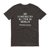 My Best Friend is Muslim - StereoTypeTees