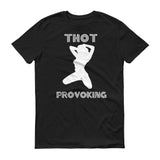 Thot Provoking (Dark Colors) - StereoTypeTees