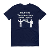 Asian Driver Joke  (Dark Colors) - StereoTypeTees