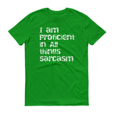 Sarcasm Proficient - StereoTypeTees
