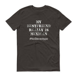 My Best Friend is Mexican - StereoTypeTees