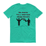 Asian Driver Joke (Light Colors) - StereoTypeTees