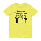 Asian Driver Joke (Light Colors) - StereoTypeTees