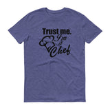 Trust Me Im a Chef - StereoTypeTees