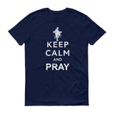 Keep Calm and Pray - StereoTypeTees