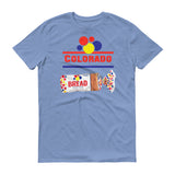 Colorado Bread - StereoTypeTees